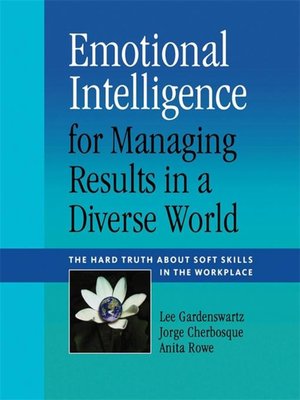 cover image of Emotional Intelligence for Managing Results in a Diverse World